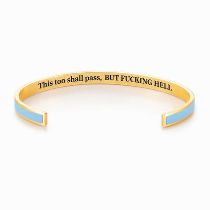 This Too Shall Pass Color Cuff Bracelet