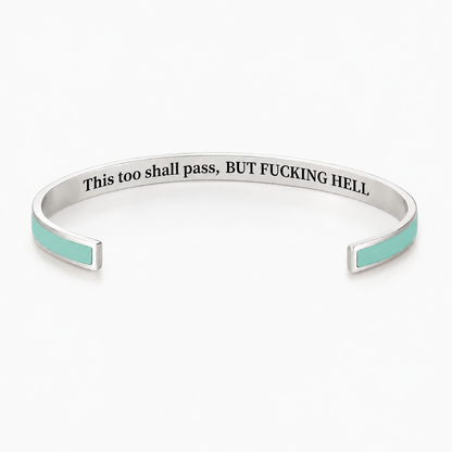 This Too Shall Pass Color Cuff Bracelet